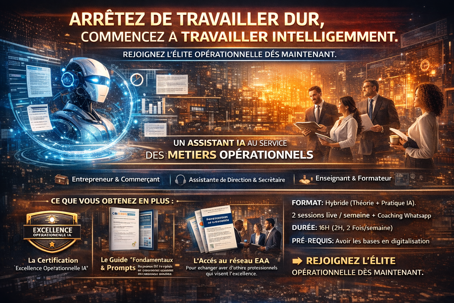 L'IA OPÉRATIONNELLE : PRODUCTIVITÉ & MÉTIERS 3.0 (Masterclass : Entrepreneurs, Admin & Enseignants)